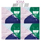 Kim : Mary Lee Do (Vicious Circle/Discograph)
